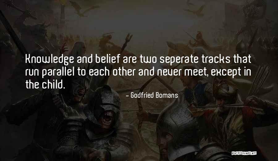 Godfried Bomans Quotes 2040469