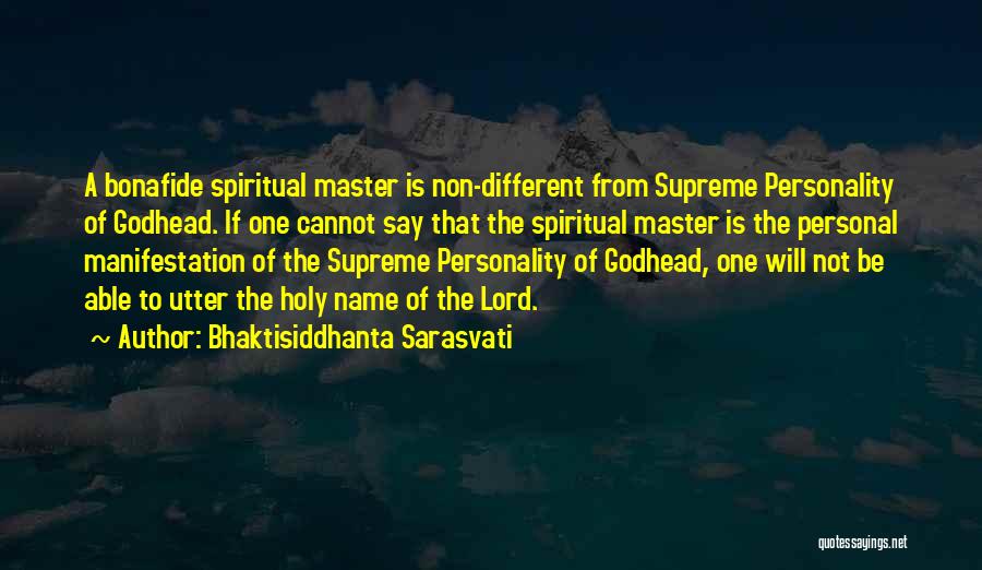 Godhead Quotes By Bhaktisiddhanta Sarasvati