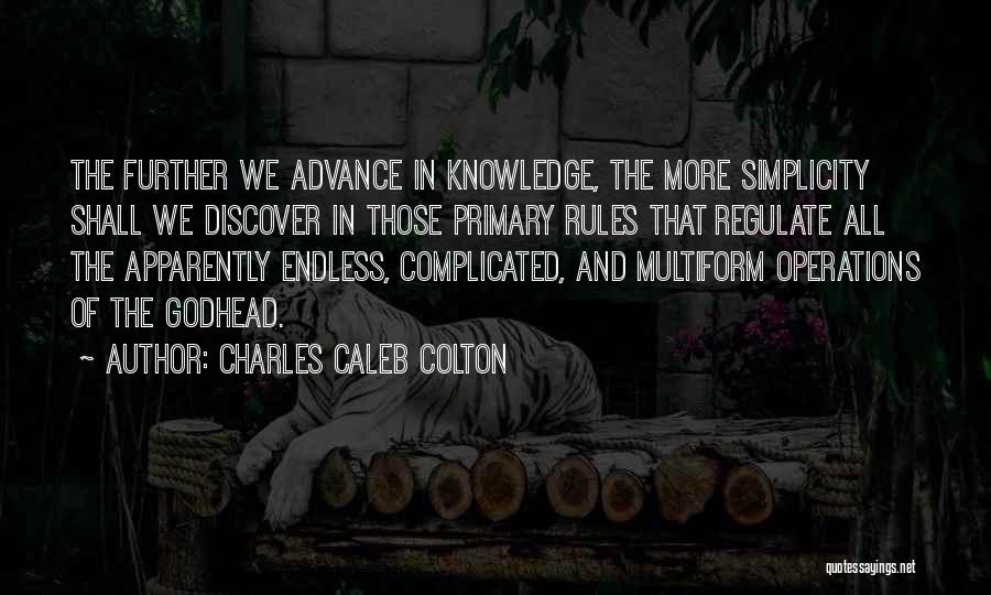 Godhead Quotes By Charles Caleb Colton