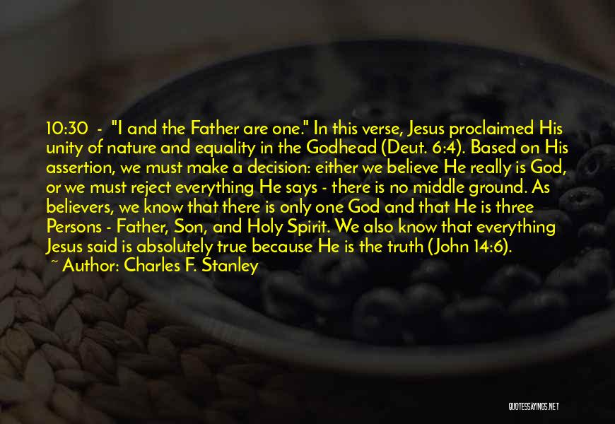 Godhead Quotes By Charles F. Stanley