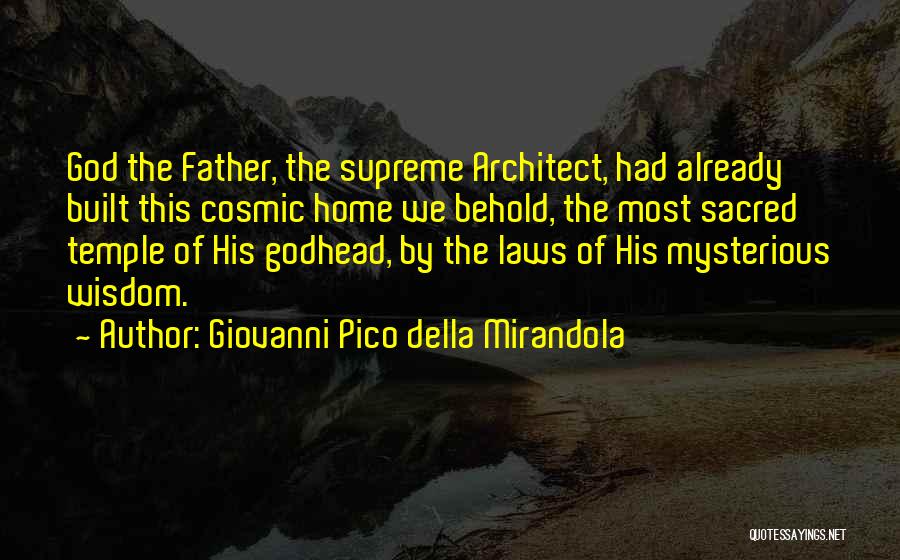 Godhead Quotes By Giovanni Pico Della Mirandola