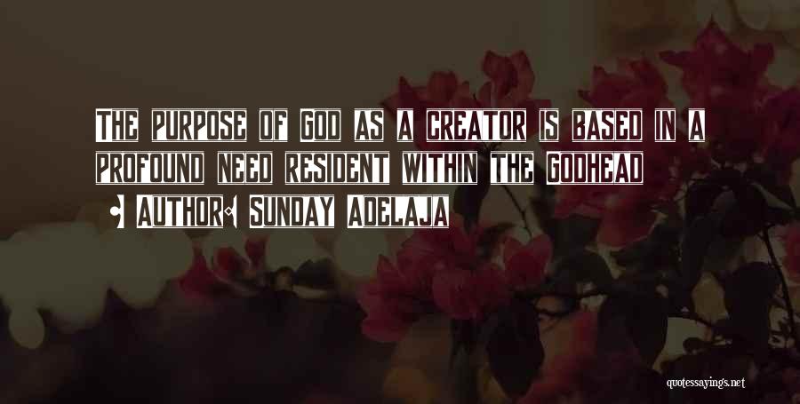 Godhead Quotes By Sunday Adelaja