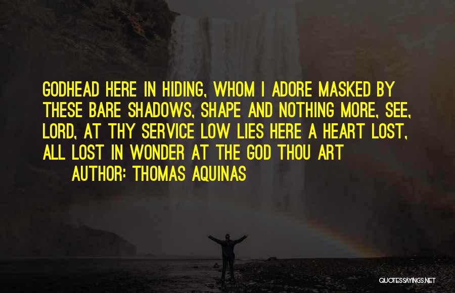 Godhead Quotes By Thomas Aquinas