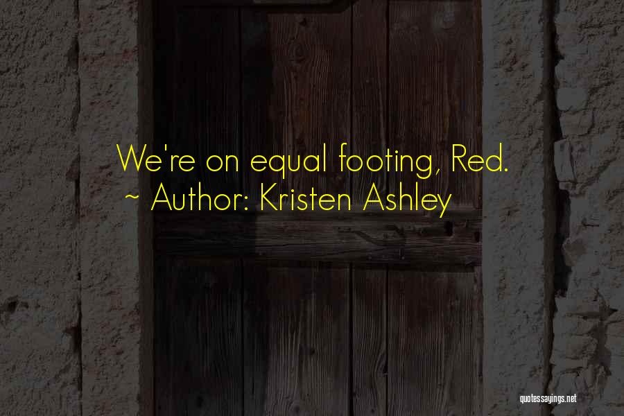 Godinez Tires Quotes By Kristen Ashley