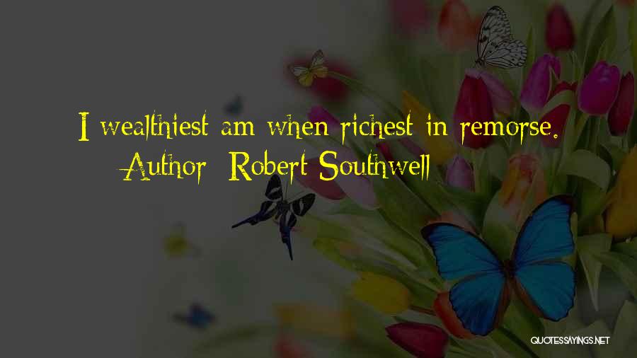 Godinez Tires Quotes By Robert Southwell