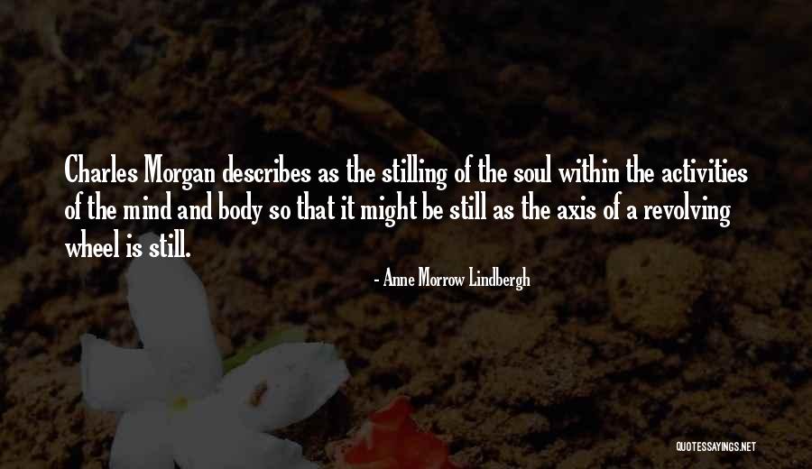 Godinho Funeraria Quotes By Anne Morrow Lindbergh Godinho Funeraria Quotes By Anne Morrow Lindbergh