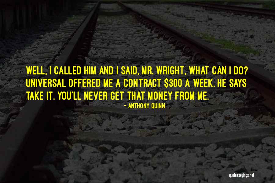 Godino And Company Quotes By Anthony Quinn Godino And Company Quotes By Anthony Quinn