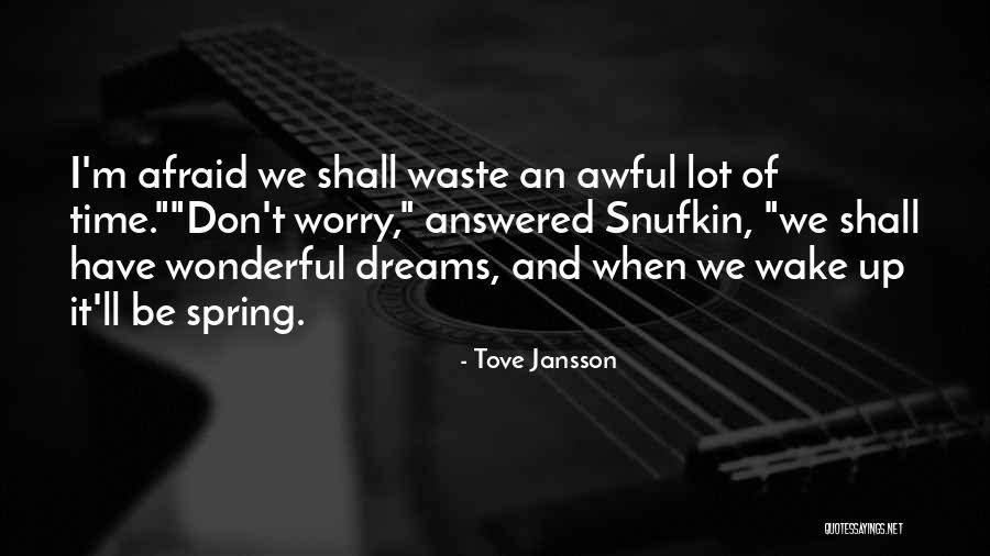 Goditi Quotes By Tove Jansson Goditi Quotes By Tove Jansson