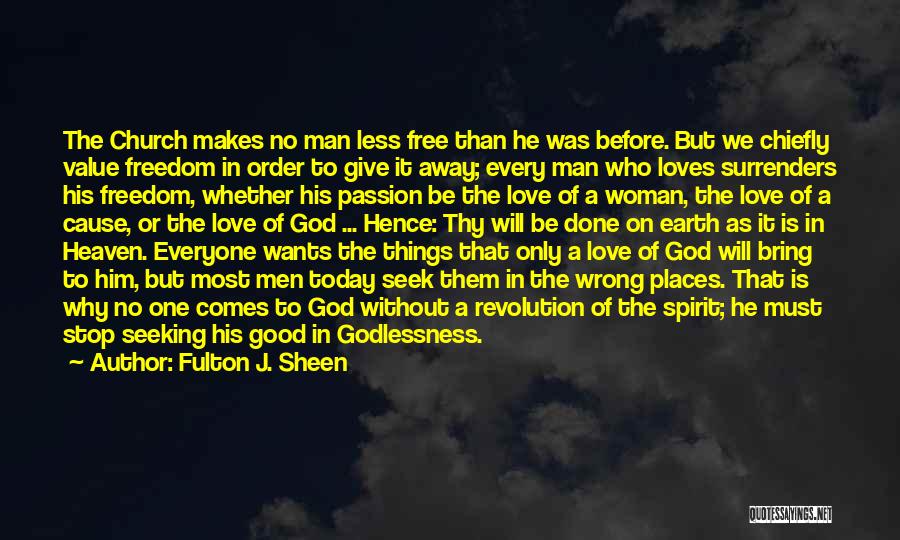 Godlessness Quotes By Fulton J. Sheen