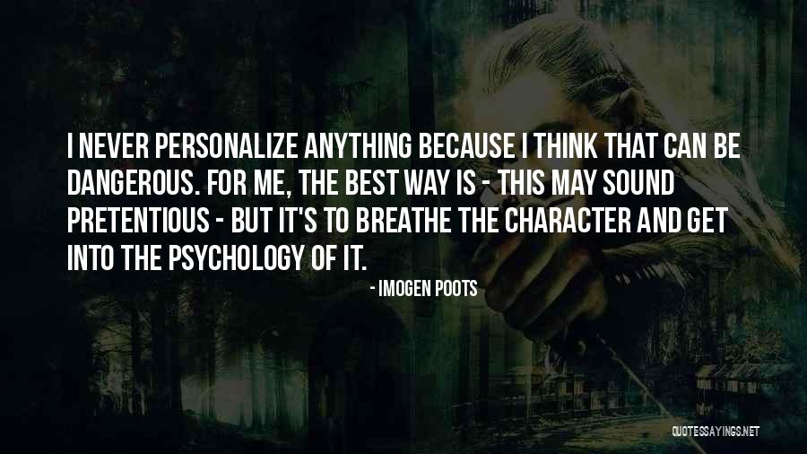 Godlewski Allamuchy Quotes By Imogen Poots Godlewski Allamuchy Quotes By Imogen Poots
