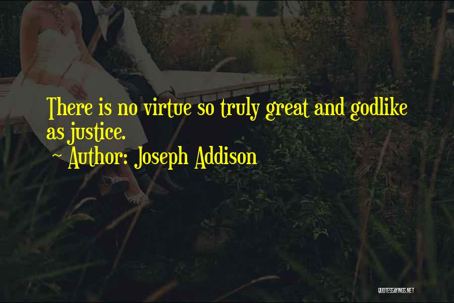 Godlike Quotes By Joseph Addison