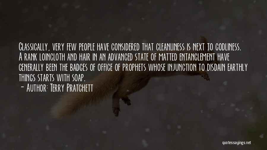 Godliness Cleanliness Quotes By Terry Pratchett