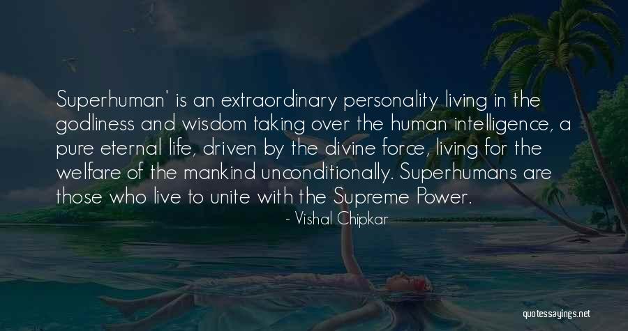 Godliness Divine Quotes By Vishal Chipkar Godliness Divine Quotes By Vishal Chipkar
