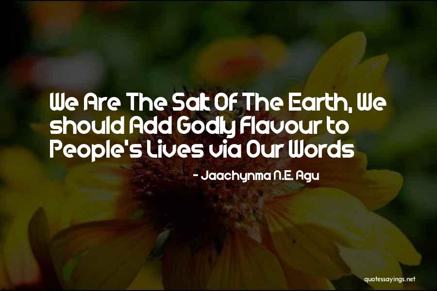 Godliness Quotes By Jaachynma N.E. Agu Godliness Quotes By Jaachynma N.E. Agu