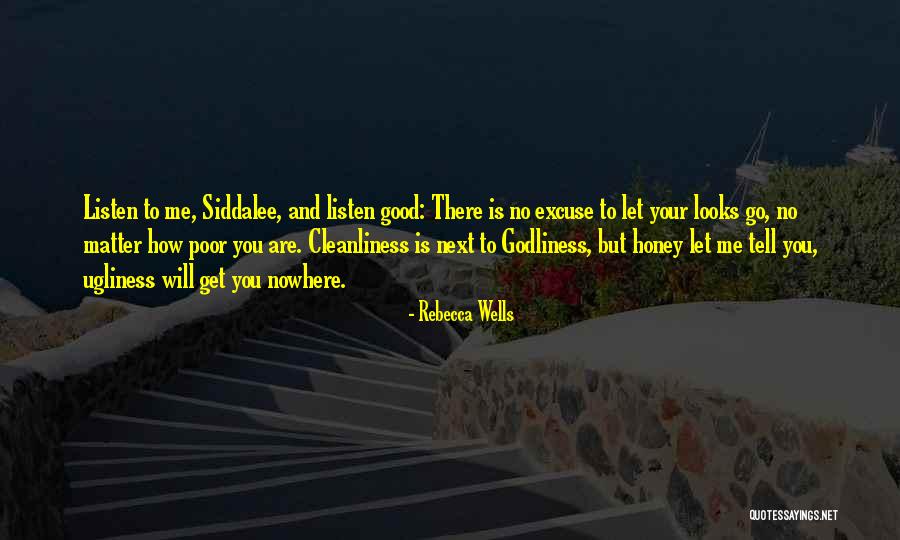 Godliness Quotes By Rebecca Wells Godliness Quotes By Rebecca Wells