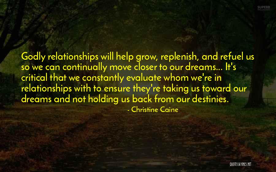 Godly Friendships Quotes By Christine Caine