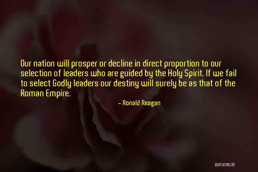 Godly Leaders Quotes By Ronald Reagan Godly Leaders Quotes By Ronald Reagan
