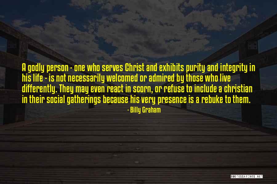 Godly Life Quotes By Billy Graham