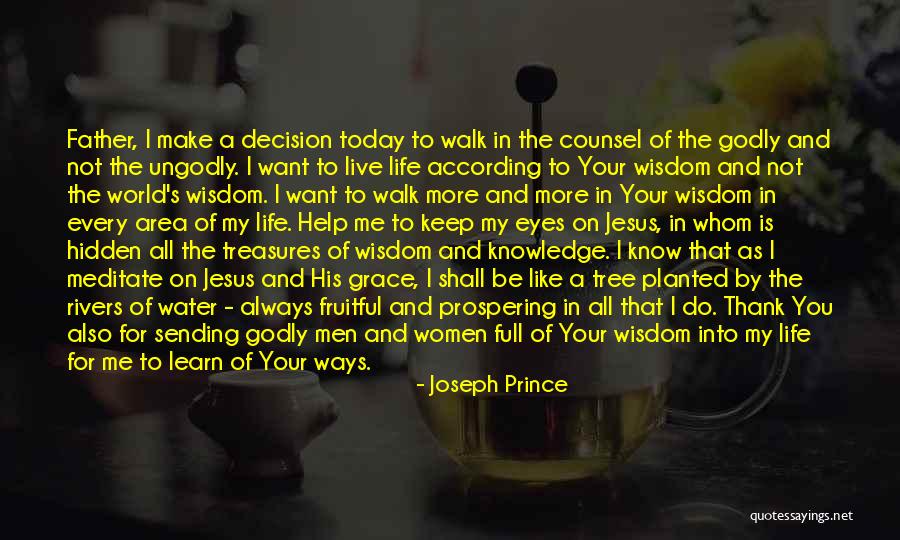 Godly Life Quotes By Joseph Prince