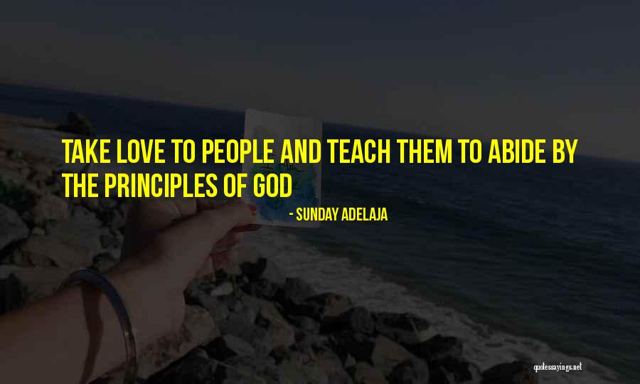 Godly Life Quotes By Sunday Adelaja