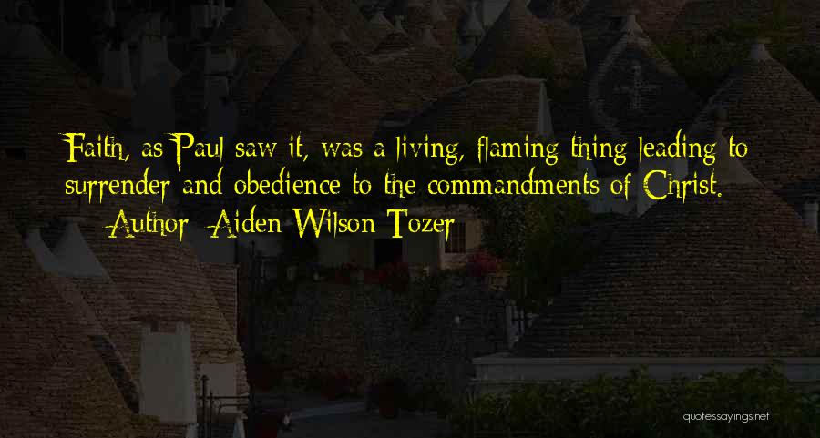 Godly Living Quotes By Aiden Wilson Tozer