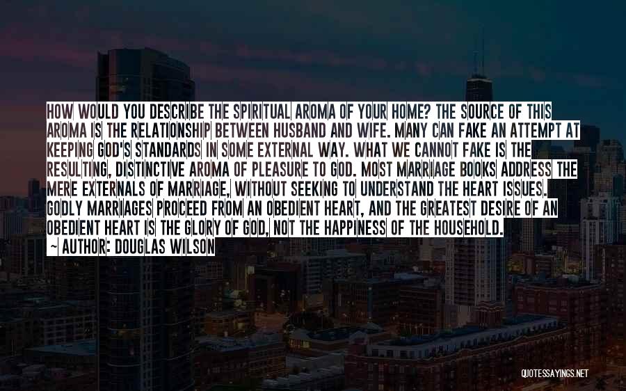 Godly Marriage Quotes By Douglas Wilson