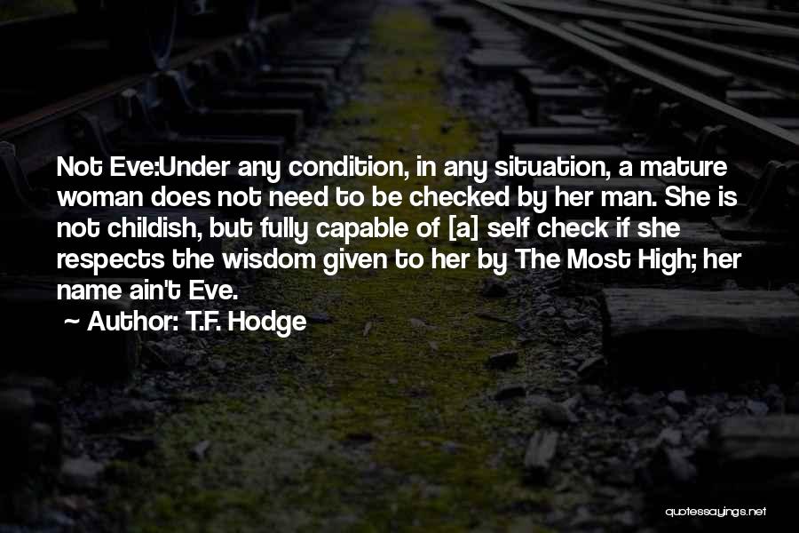 Godly Marriage Quotes By T.F. Hodge