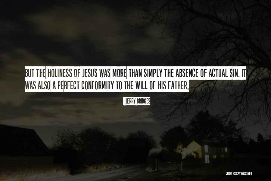Godly Parenting Quotes By Jerry Bridges Godly Parenting Quotes By Jerry Bridges