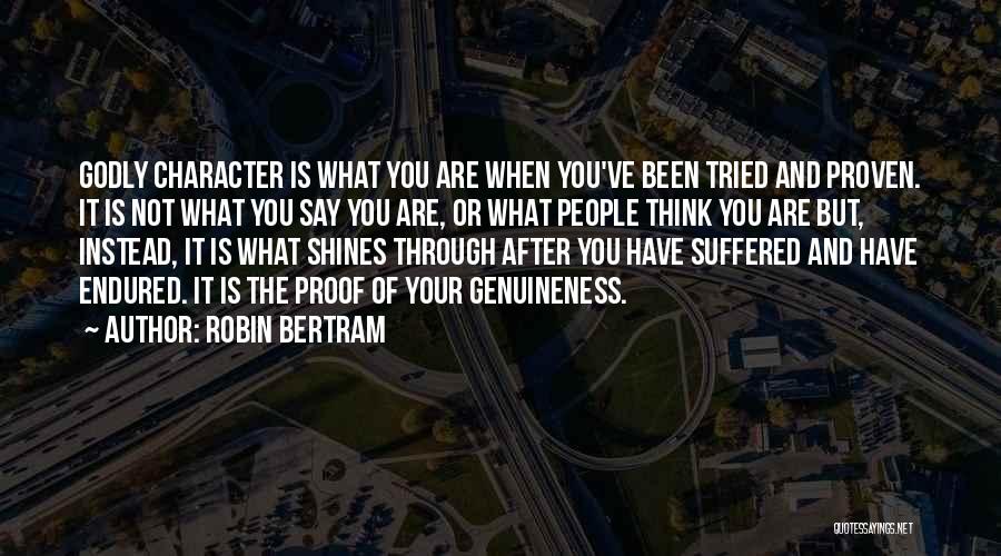 Godly Quotes Quotes By Robin Bertram