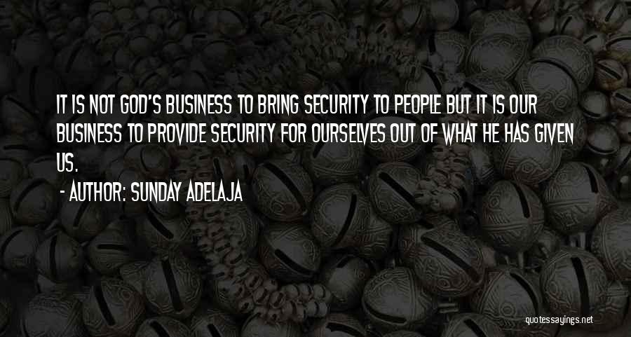 Godly Quotes Quotes By Sunday Adelaja