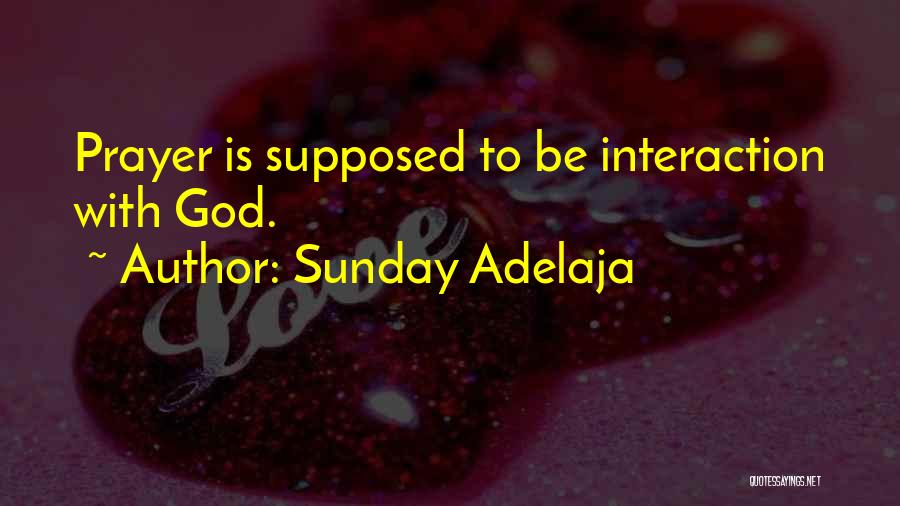 Godly Quotes Quotes By Sunday Adelaja