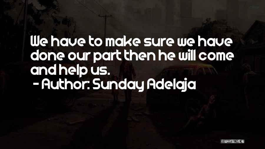 Godly Quotes Quotes By Sunday Adelaja