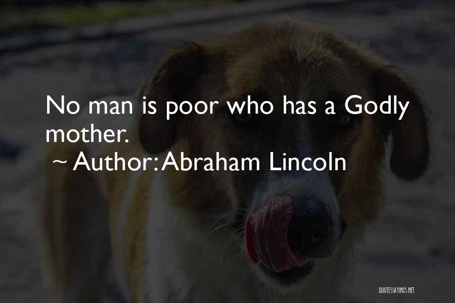 Godly Wisdom Quotes By Abraham Lincoln