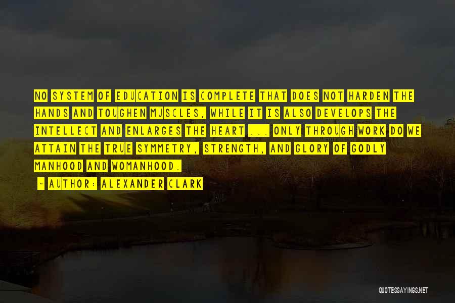 Godly Wisdom Quotes By Alexander Clark