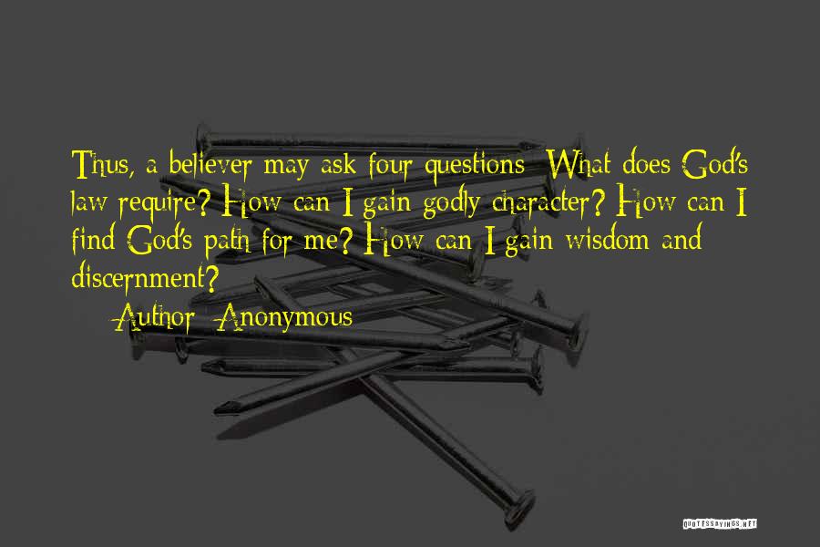 Godly Wisdom Quotes By Anonymous