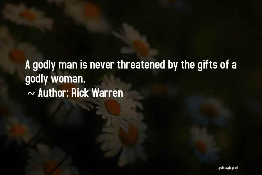 Godly Woman Quotes By Rick Warren