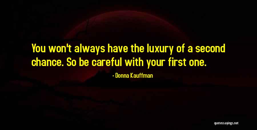 Godmothers Quotes By Donna Kauffman Godmothers Quotes By Donna Kauffman