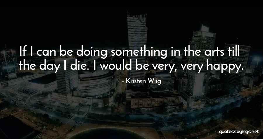Godnatt Quotes By Kristen Wiig Godnatt Quotes By Kristen Wiig