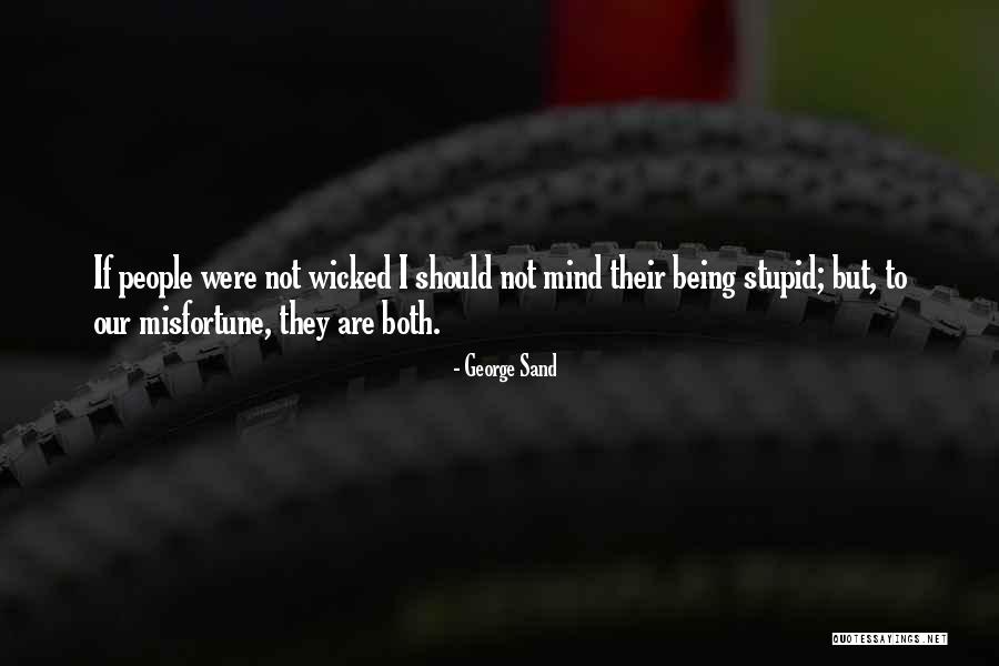Godonooga Quotes By George Sand Godonooga Quotes By George Sand