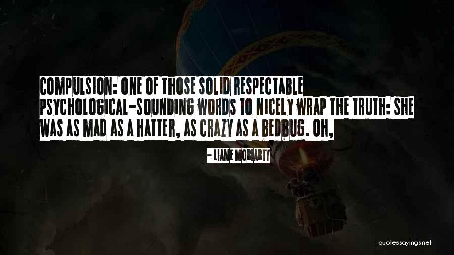 Godoys Coffee Quotes By Liane Moriarty Godoys Coffee Quotes By Liane Moriarty