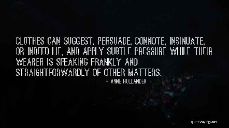 Godquotes Quotes By Anne Hollander Godquotes Quotes By Anne Hollander