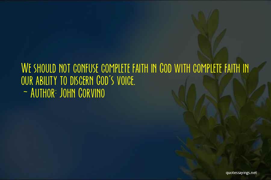 God's Ability Quotes By John Corvino