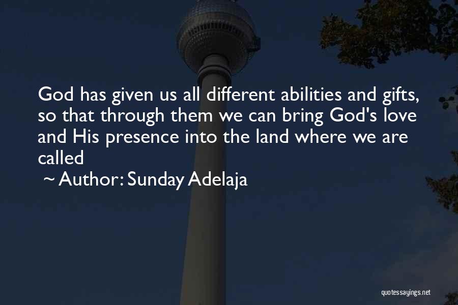 God's Ability Quotes By Sunday Adelaja