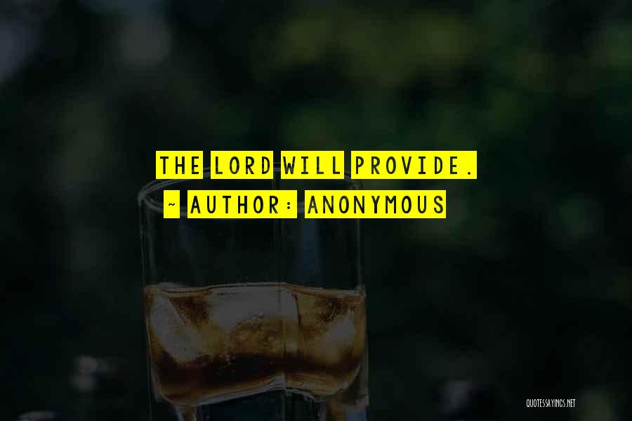 God's Abundance Quotes By Anonymous