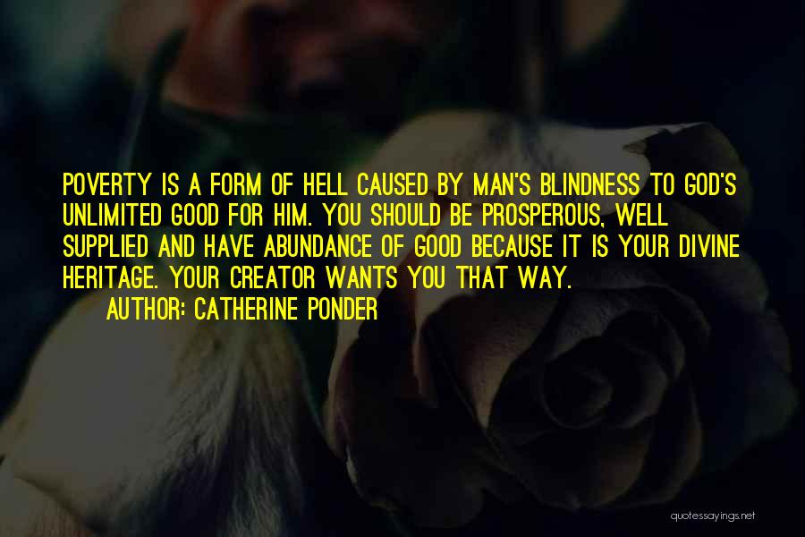 God's Abundance Quotes By Catherine Ponder