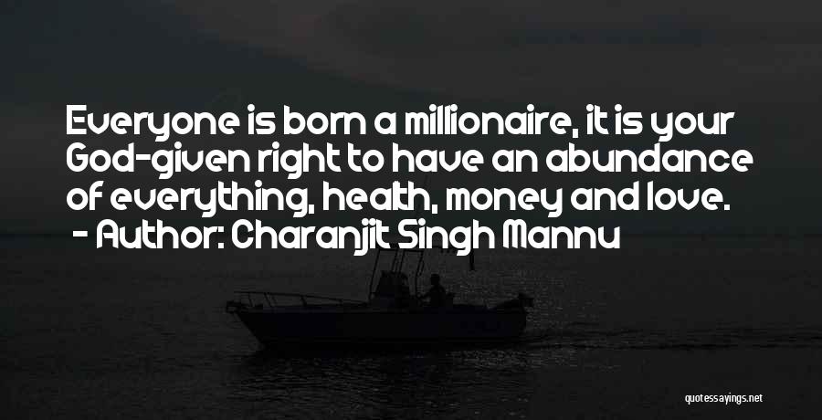 God's Abundance Quotes By Charanjit Singh Mannu