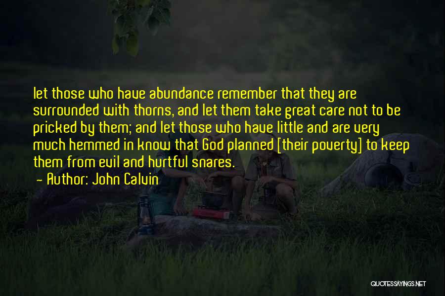 God's Abundance Quotes By John Calvin