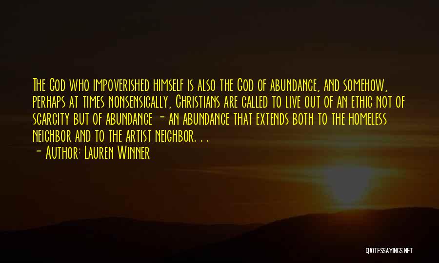 God's Abundance Quotes By Lauren Winner