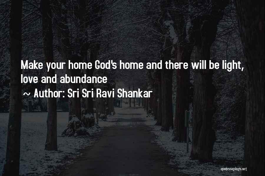 God's Abundance Quotes By Sri Sri Ravi Shankar