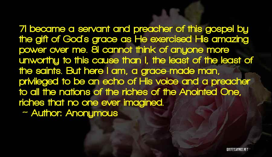 God's Amazing Grace Quotes By Anonymous
